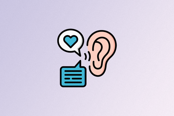 A graphic of an ear listening with two callout bubbles, one with a heart and the other with text.